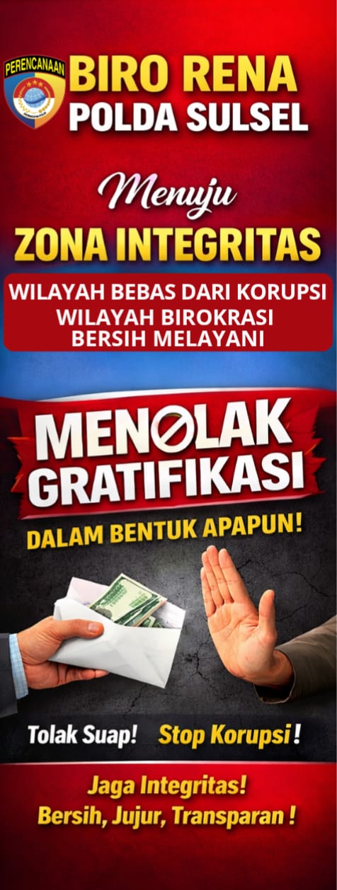 ZONA INTEGRITAS: KOMITMEN MENOLAK GRATIFIKASI